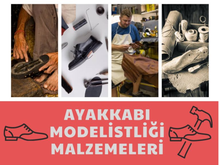 Ayakkabı Modelistliği Malzemeleri