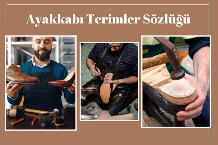 Ayakkabı Terimler Sözlüğü