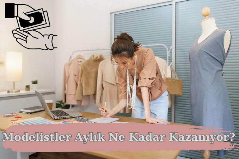 Modelist Maaşları